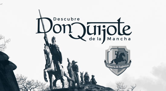 Descubre Don Quijote de la Mancha Parte I - Palmerín de Inglaterra DQPIES