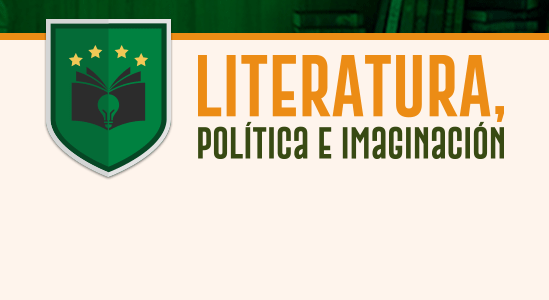 Literatura, Política e Imaginación LPIESV1