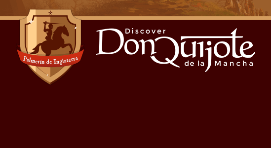 Discover Don Quijote de la Mancha Part I - Palmerín de Inglaterra DQPIM1EN
